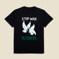 Camiseta STOP WAR BUSINESS